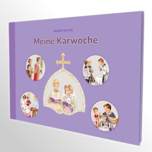 Kinderbuch: Meine Karwoche